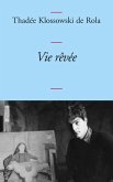 Vie rêvée (eBook, ePUB)