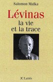 Levinas, la vie et la trace (eBook, ePUB)