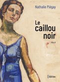 Le caillou noir (eBook, ePUB) Le caillou noir (eBook, ePUB)