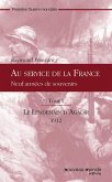 Au service de la France - t. 1 (eBook, ePUB)