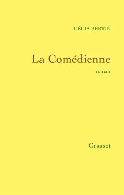 La comédienne (eBook, ePUB) - Bertin, Célia