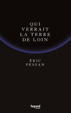 Cover Qui verrait la terre de loin (eBook, ePUB)