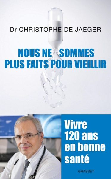 Nous ne sommes plus faits pour vieillir (eBook, ePUB)