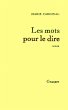 Les mots pour le dire (eBook, ePUB) - Bild 1