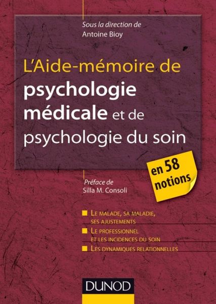 L'Aide-mémoire de psychologie médicale et psychologie du soin (eBook, ePUB)