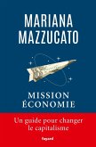 Mission économie (eBook, ePUB)