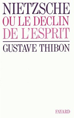 Nietzsche (eBook, ePUB) - Thibon, Gustave