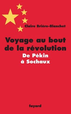 Cover Voyage au bout de la révolution.De Pékin à Sochaux (eBook, ePUB)