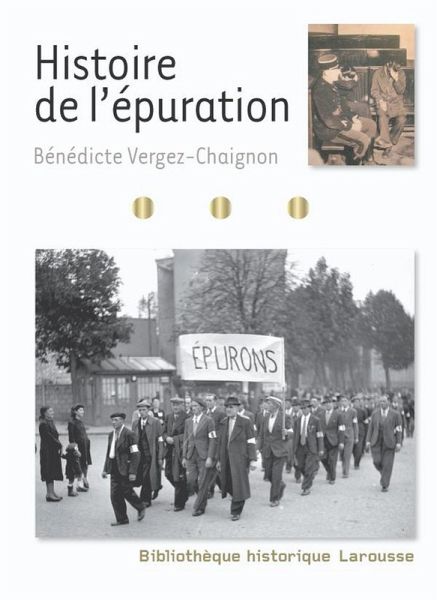 Histoire de l'épuration (eBook, ePUB) Histoire de l'épuration (eBook, ePUB)