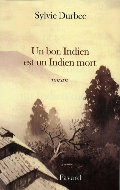 Un bon Indien est un Indien mort (eBook, ePUB) Cover Un bon Indien est un Indien mort (eBook, ePUB)