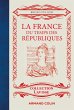 La France du temps des Républiques... - Bild 1
