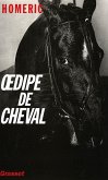 Oedipe de cheval (eBook, ePUB)