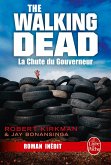 La Chute du Gouverneur (The Walking Dead Tome 3, Volume 1) (eBook, ePUB)