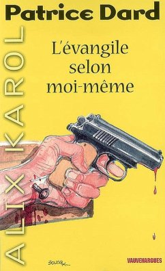 Cover Alix Karol 7 L'Évangile selon moi-même (eBook, ePUB)