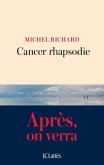 Cancer Rhapsodie (eBook, ePUB)