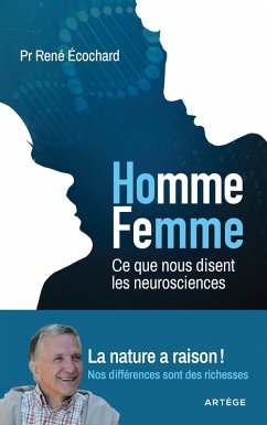 Cover Homme, femme... ce que nous disent les neurosciences (eBook, ePUB)