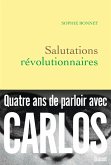 Salutations révolutionnaires (eBook, ePUB)