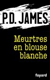Meurtres en blouse blanche (eBook, ePUB)