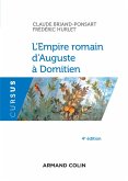 L'Empire romain d'Auguste à Domitien - 4e éd. (eBook, ePUB)
