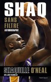 Shaq sans filtre (eBook, ePUB)
