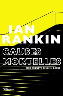 Causes mortelles (eBook, ePUB) - Rankin, Ian