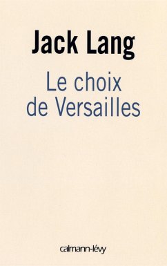 Cover Le choix de Versailles (eBook, ePUB)