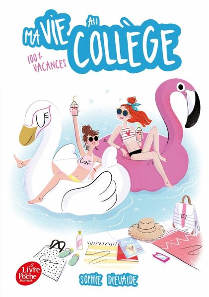 Ma vie au collège - 100% vacances (eBook, ePUB)