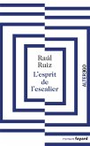 L'esprit de l'escalier (eBook, ePUB) L'esprit de l'escalier (eBook, ePUB)