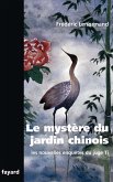 Le mystère du jardin chinois (eBook, ePUB)