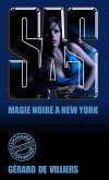 SAS 11 magie noire à New-York (eBook, ePUB)