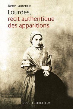 Cover Lourdes Recits Authentiques des Apparitions (eBook, ePUB)