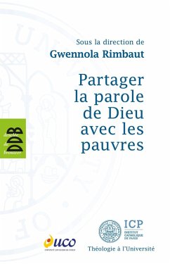 Partager la parole de Dieu avec les pauvres (eBook, ePUB) - Rimbaut, Gwennola; Collectif