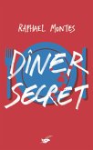 Dîner secret (eBook, ePUB)