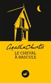 Le Cheval à bascule (Nouvelle traduction révisée) (eBook, ePUB)