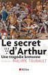 Le secret d'Arthur (eBook, ePUB) - Bild 1