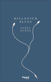 Millénium blues (eBook, ePUB)
