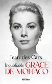 Inoubliable Grace de Monaco (eBook, ePUB)