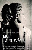 Moi, j'ai survécu (eBook, ePUB)