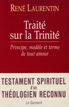 Traité sur la Trinité (eBook, ePUB) - Laurentin, Abbé René