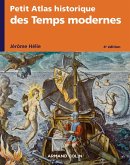 Petit Atlas historique des Temps modernes - 4e éd. (eBook, ePUB)