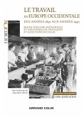 Le travail en Europe occidentale des années 1830 aux années 1930 - Capes-Agrég Histoire-Géographie (eBook, ePUB)