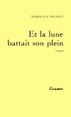 Et la lune battait son plein (eBook, ePUB)