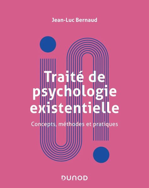 Traité de psychologie existentielle (eBook, ePUB)
