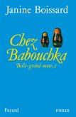 Chez Babouchka, Belle-grand-mère (eBook, ePUB)