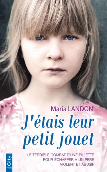 J'étais leur petit jouet (eBook, ePUB)