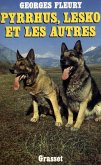 Pyrrhus, Lesko et les autres (eBook, ePUB)
