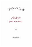 Plaidoyer pour les vieux (eBook, ePUB)