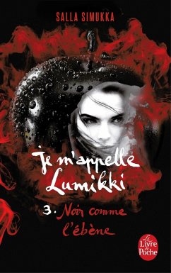 Noir comme l'ébène (Je m'appelle Lumikki, Tome 3) (eBook, ePUB) - Simukka, Salla