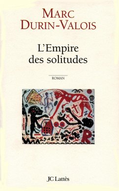 Cover L'Empire des solitudes (eBook, ePUB)