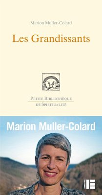 Les Grandissants (eBook, ePUB) - Muller Colard, Marion